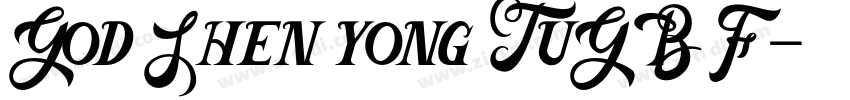 God Shen yong TuGB F字体转换